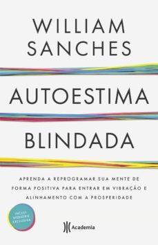 autoestima blindada (ebook)-william sanches-9788542217643