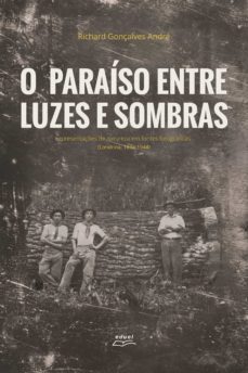o paraiso entre luzes e sombras (ebook)-richard gonçalves andre-9788572167543
