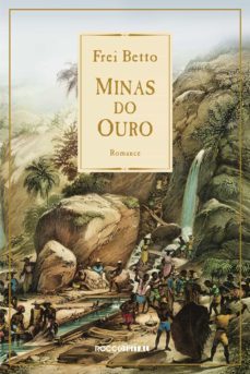 minas do ouro (ebook)-frei betto-9788581220543
