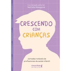 crescendo com crianças (ebook)-nathália malagone-9788594553843