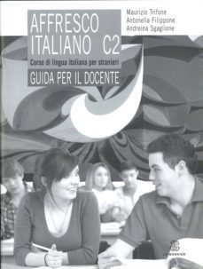affresco italiano c2 guida per l insegnante-9788800208543