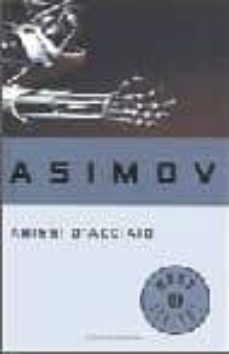 abissi d acciaio.-isaac asimov-9788804403043