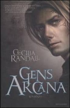 gens arcana-cecilia randall-9788804598343