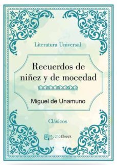 recuerdos de niñez y de mocedad (ebook)-9788826046143