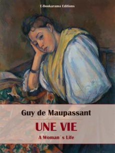 une vie (ebook)-guy de maupassant-9788835343943