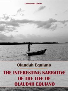 the interesting narrative of the life of olaudah equiano (ebook)-olaudah equiano-9788835810643