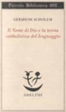 il nome di dio e la teoria cabbalistica del linguaggio-9788845913143
