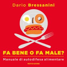 fa bene o fa male?-9788852159343