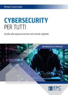 cybersecurity per tutti (ebook)-9788892882843