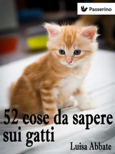 52 cose da sapere sui gatti (ebook)-9788893453943