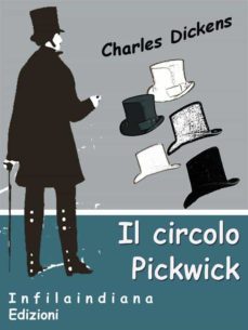 il circolo pickwick (ebook)-charles dickens-9788898369843