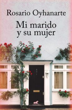 mi marido y su mujer (ebook)-rosario oyhanarte-9789501532043
