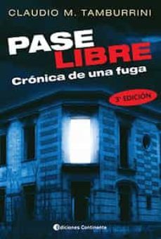 pase libre-claudio m. tamburrini-9789507540943