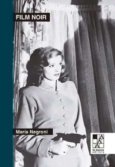 film noir-maria negroni-9789508893543