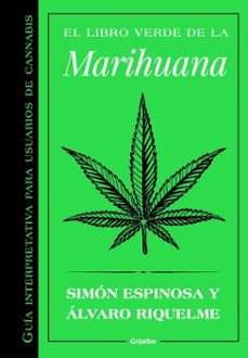 el libro verde de la marihuana (ebook)-simón espinosa-9789562587143