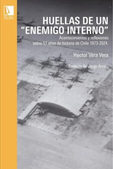 huellas de un enemigo interno (ebook)-héctor vera-9789563178043