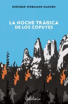 la noche tragica de los copuyes (ebook)-enrique wegmann hansen-9789563249743