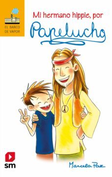 mi hermano hippie, por papelucho (ebook)-marcela paz-9789563634143