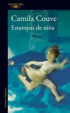 estampas de niña (ebook)-camila couve-9789563840643