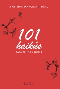 101 haikus para niños y niñas (ebook)-enrique marchant-9789564150543