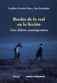 bordes de lo real en la ficción (ebook)-carolina urrutia neno-9789566048343