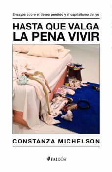 hasta que valga la pena vivir (ebook)-constanza michelson-9789569987243