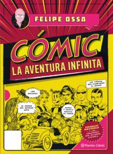 comic, la aventura infinita (ebook)-felipe ossa-9789584275943