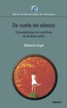 de vuelta del silencio (ebook)-albalucia angel-9789585011243