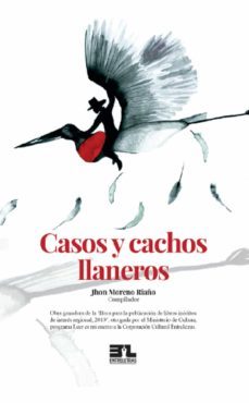 casos y cachos llaneros (ebook)-jhon moreno riaño-9789585228443