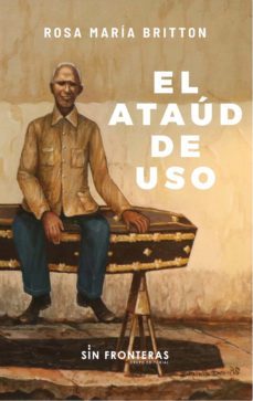 el ataud en uso (ebook)-rosa maria britton-9789585564343