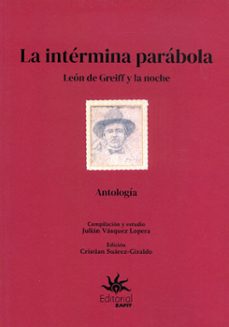 la intermina parabola (ebook)-julián vásquez lopera-cristian suárez giraldo-9789587208443