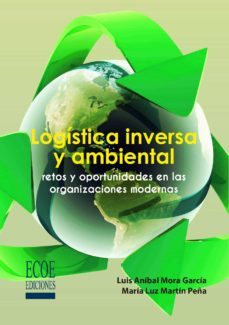 logistica inversa y ambiental (ebook)-9789587710243
