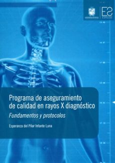 programa de aseguramiento de calidad en rayos x diagnostico (ebook)-esperanza del pilar infante luna-9789587871043