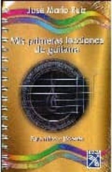 mis primeras lecciones de guitarra-jose mario ruiz-9789681339043