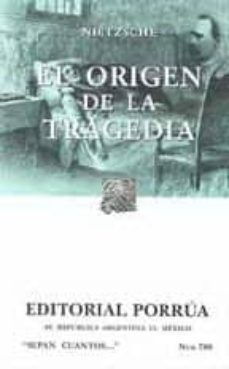 el origen de la tragedia-friedrich nietzsche-9789700767543
