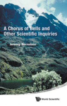 a chorus of bells and other scientific inquiries-9789814578943