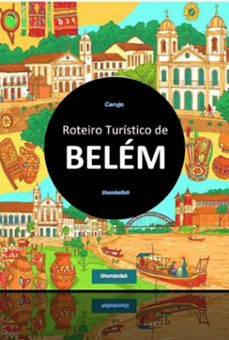 belem roteiro turistico (ebook)-carlos araujo carujo-9789851122543