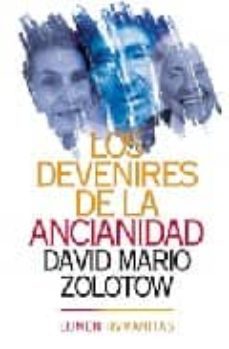 devenires de la ancianidad-david mario zolotow-9789870002543