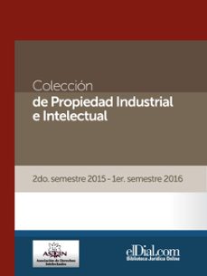 coleccion de propiedad industrial e intelectual (vol. 2) (ebook)-alberto villalobos-armando arenas-bruno melchor-9789871799343