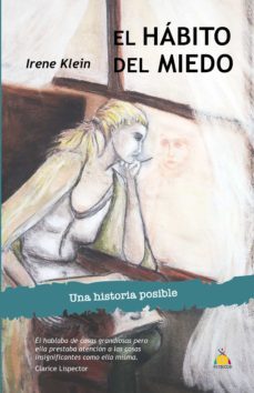 el habito del miedo (ebook)-irene klein-9789874756343