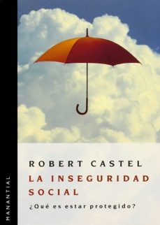 la inseguridad social (ebook)-robert castel-9789875002043