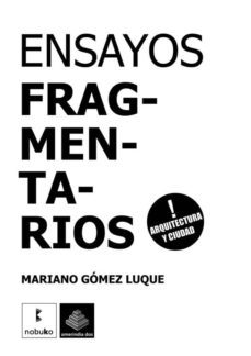 ensayos fragmentarios- gomez luque-9789875842243