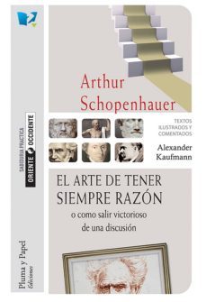el arte de tener siempre razon o como salir victorioso de una discusion (ebook)-9789876480543