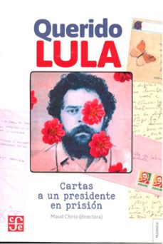 querido lula: cartas a un presidente en prision-maud chirio-9789877194043