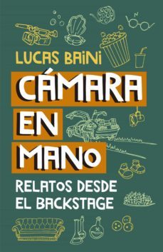 camara en mano (ebook)-lucas baini-9789877801743