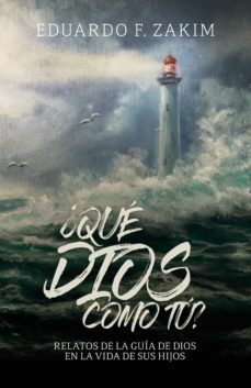 ¿que dios como tu? (ebook)-eduardo f. zakim-9789877981643