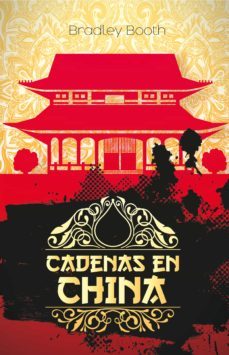 cadenas en china (ebook)-bradley booth-9789877983043