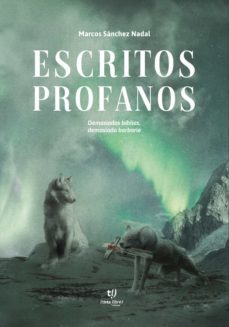 escritos profanos (ebook)-marcos sánchez-9789878176543