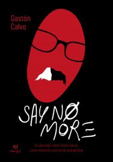 say no more (ebook)-gastón calvo-9789878177243