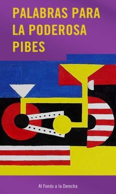 palabras para la poderosa pibes (ebook)-liliana bodoc-ruth kauffman-9789878676043